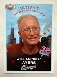 2019 BENCHWARMER 40TH NATIONAL WILLIAM 'BILL" AYERS 2020 DECISION INSERT  CARD