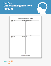 Treatment for trauma often involves exposure to traumatic thoughts and memories, and many clients are understandably reluctant to attempt this. Understanding Emotions For Kids Worksheet Psychpoint