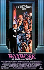 Waxwork / Waxwork II: Lost in Time | VERN'S REVIEWS on the FILMS of CINEMA