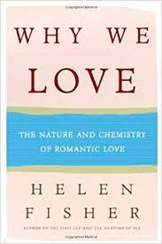 Why We Love The Nature And Chemistry Of Romantic Love In 2020 Romantic Novels To Read Romantic Love Romantic Novels