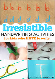 Toddlers benefit from engaging in exploratory and educational activities. Irresistible Handwriting Activities For Kids Who Hate To Write The Ot Toolbox
