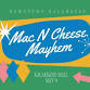 Mac & Cheese May-hem