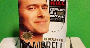 If Chins Could Kill by Bruce Campbell