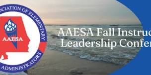 2026 AAESA Fall Instructional Leadership Conference