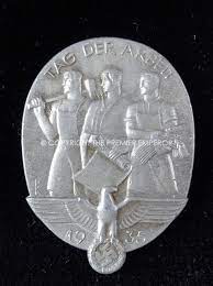 This badge looks absolutely perfect! German Tinnie Day Badge Tag Der Arbeit Circa 1935 Relic Militaria Military Antiques And Memorabilia