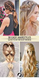 18 Easy Quick Hairstyles For Busy Mornings Quick Hairstyles Easy Hairstyles Quick Easy Hairstyles