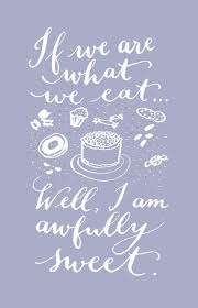 Modernaked Timeline Photos Facebook Cake Quotes Dessert Quotes Baking Quotes