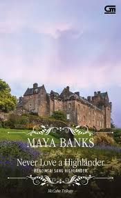 Download novel pdf dewasa terjemahan judul download novel pdf dewasa terjemahan yang bisa anda baca dan anda nikmati sebagai bahan belajar secara gratis di website kami. Download Mencintai Sang Highlander Never Love A Highlander Maya Banks Pdf Novel Terjemahan