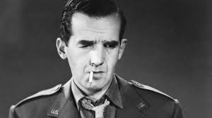Edward R. Murrow's Story— and his Enduring Influence