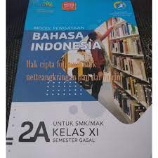 Buku bahasa arab untuk siswa kelas xii madrasah aliyah. Lks Bahasa Indonesia Kelas 10 X 11 Xi Smk Mak Smtr 1 K13 Revisi 2018 Hayati Top New Shopee Indonesia