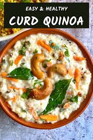 Curd Yogurt Quinoa Recipe Quinoa Recipes Indian Food Recipes Recipes
