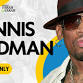 Dennis Rodman Meet & Greet Packages