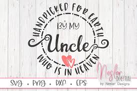 We hope you enjoy our growing collection of hd images to use as a background or home screen for your smartphone or computer. Uncle In Heaven Graphic By Neslerdigitaldesigns Creative Fabrica