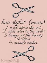 39 Ideas Hair Quotes Stylist Salons Passion Hair Salon Quotes Hair Quotes Cosmetology Quotes