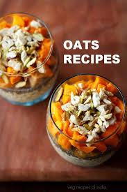 Oats Recipes 14 Oatmeal Recipes Easy Oats Recipes For Breakfast Or Snack Breakfast Recipes Indian Easy Oat Recipe Oats Recipes