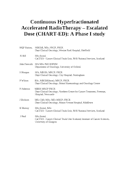 We conduct cancer clinical trials to provide cutting edge technologies and treatments and advance research outcomes for patients. Pdf Continuous Hyperfractionated Accelerated Radiotherapy Escalated Dose Chart Ed A Phase I Study