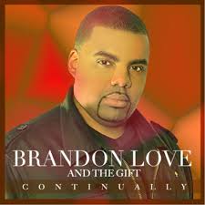 Brandon Love & the Gift