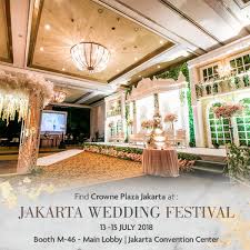 25 pcs foto dicetak ukuran 5r. Crowne Plaza Jakarta A Twitter Indulge In The Intimate Romantic Wedding Reception We Invite You To Enjoy Instant Privilieges When You Visit Our Booth M 46 At Jakarta Wedding Festival 13 15 July 2018
