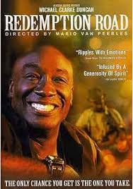 Amazon.com: Redemption Road : Peebles, Mario Van, Duncan, Michael Clarke,  Simpson, Morgan, Sanchez, Kiele, Manning, Taryn, Perry, Luke, Skerritt,  Tom: Movies & TV