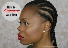 Be sure to pull the braid tightly with each. Beginner Friendly Step By Step Instructions On How To Cornrow Your Hair