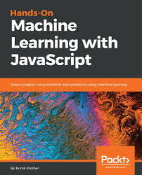 Hands On Machine Learning With Javascript Pdf Free Download đọc Hiểu
