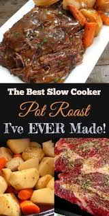 The Best Slow Cooker Pot Roast I Ve Ever Made Perfect Dinner Recipe Dine Slow Cooker Pot Roast Recipes Pot Roast Slow Cooker Crockpot Recipes Slow Cooker