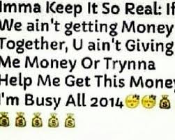 Album · 2019 · 1 song. Busy Getting How To Get Money Quotes Real Talk