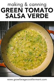 Green Tomato Salsa Verde