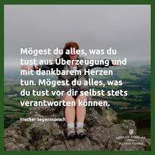 Pin Von Christine Putz Auf Weisheit In 2020 Irische Segensspruche Segensspruch Irische Segenswunsche