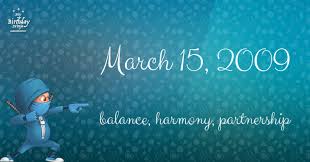 18 Fun Birthday Facts About March 15 2009 You Must Know There were many famous people born in march. birthday facts about march 15 2009