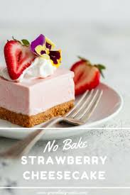 No Bake Strawberry Cheesecake Recipe The Easiest And Most D Strawberry Cheesecake Recipe Strawberry Cheesecake Bars Recipes Strawberry Cheesecake Recipe Easy