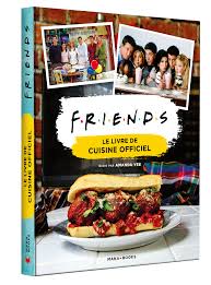 ✔ gratis retour ✔ 100 idee nodig voor een leuk cadeau? Idee Cadeau Decouvrez Le Livre De Cuisine Officiel De La Serie Friends Journal Du Geek