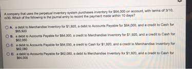 Solved A Company That Uses The Perpetual Inventory System Chegg Com