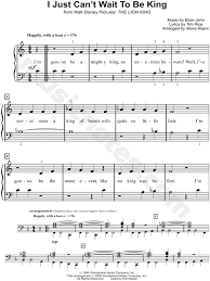 I Just Can T Wait To Be King Ukulele Print And Download Sheet Music For I Just Can T Wait To Be King By Elton John Sheet Music Arranged For Easy Piano In C Major Easy Piano Sheet Music Piano