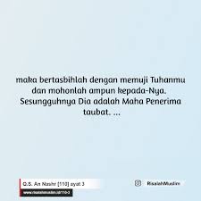 3 dengan demikian, dalam tulisan. Surah An Nashr Ayat 3 Qs 110 3 Tafsir Alquran Surah Nomor 110 Ayat 3