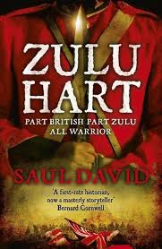 Zulu Hart Ebook By Saul David Rakuten Kobo In 2020 Bernard Cornwell Historical Books Historical Novels