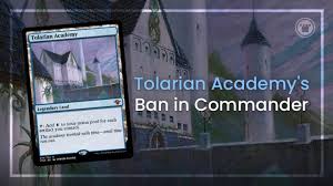 Tolarian Academy'S Ban In Commander - Card Kingdom Blog