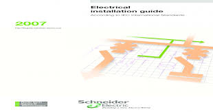 Electrical Installation Guide 2007 Schneider Electric