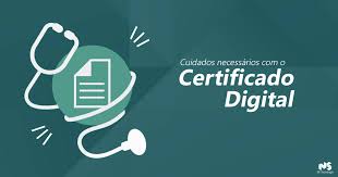 Por que você precisa de um certificado digital a1? Certificado Digital 3 Cuidados Importantissimos Que Se Deve Ter