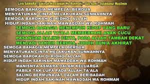 Sebagaimana kita berdoa, baarakallahu laka (بَارَكَ اللهُ لَكَ) artinya semoga allah memberi keberkahan padamu. Lirik Samawa Sakinah Mawaddah Warohmah Gus Azmi Syubbanul Muslimin Youtube