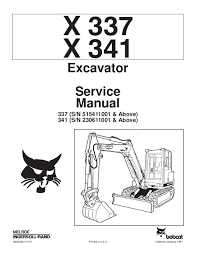 Bobcat 337 Compact Excavator Service Repair Manual S N