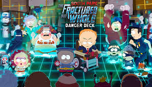 South Park The Fractured But Whole Danger Deck On Steam