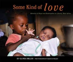 Some Kind of Love: Gloria Miller, Marcus Willey: 9781939084385: Amazon.com:  Books