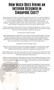 Any tiling that is not the usual vitrified tiles costs more. How Much Does Interior Design Cost In Singapore