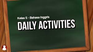 We did not find results for: Kelas 5 Bahasa Inggris Daily Activities Video Pendidikan Indonesia Youtube