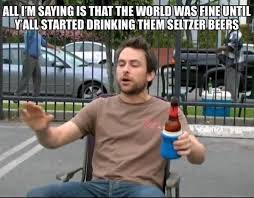 44 Randoms To Kick Off The New Week Beer Humor Seltzer Beer Beer Memes