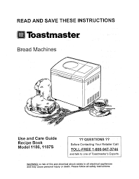 Bread maker helpful hints and recipe books are available at book and retail stores. Toastmaster 1186 Bread Maker User Manual Manualzz