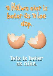 Afrikaanse Idiome Google Search Afrikaanse Quotes Afrikaans Afrikaans Quotes