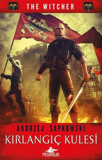 Kırlangıç Kulesi (The Witcher 6. Cilt)