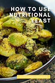 3 Ways To Use Nutritional Yeast Besides Popcorn How To Make Dinner Recipe In 2020 Nutritional Yeast Nutrition Easy Pasta